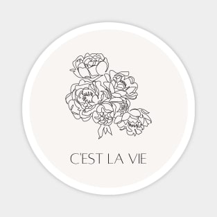 C'est la Vie - Minimalist French Quote and Flowers Magnet